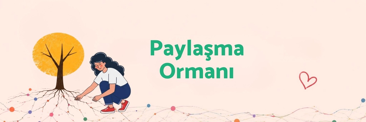 paylaşma ormanı